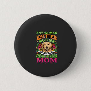 Badge Rond 5 Cm Maman Golden Retriever Fleurie Amoureuse de Chien