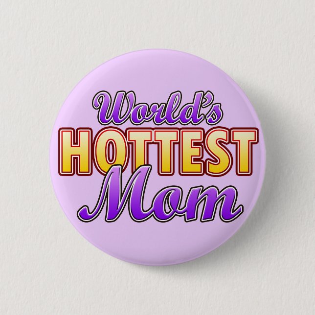 Badge Rond 5 Cm Maman la plus chaude du monde (Devant)