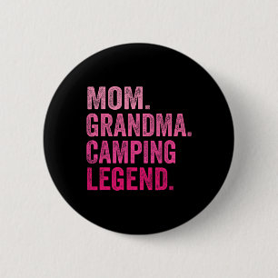 Badge Rond 5 Cm Maman Mamie Grand-mère Camping Légende Drôle Camio