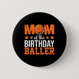 Badge Rond 5 Cm Maman Of The Birthday Boy Bysketbyll Mama Fun