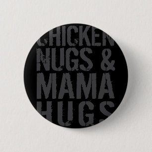 Badge Rond 5 Cm Maman poulet mignonne drôle graphique pour l'amant