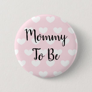 Badge Rond 5 Cm Maman pour être Baby shower de Coeurs Rose