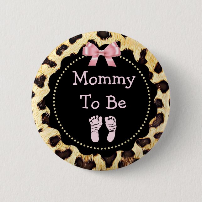 Badge Rond 5 Cm Maman pour être Baby shower Empreinte de léopard (Devant)