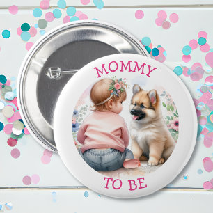 Badge Rond 5 Cm Maman pour être bébé fille et Baby shower rose chi