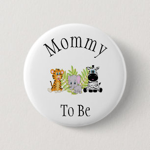 Badge Rond 5 Cm Maman pour être Safari Jungle Nouvelle douche pou