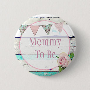 Badge Rond 5 Cm Maman pour être Shabby Vintage Rustique Baby showe