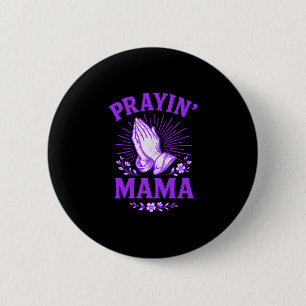 Badge Rond 5 Cm Maman qui prie Maman chrétienne Religieux Mains qu