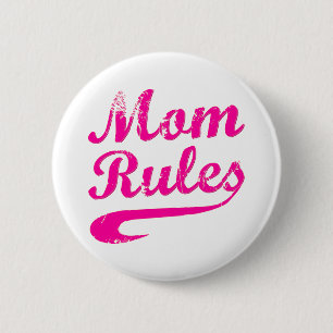 Badge Rond 5 Cm Maman règle Bouton Drôle Dit