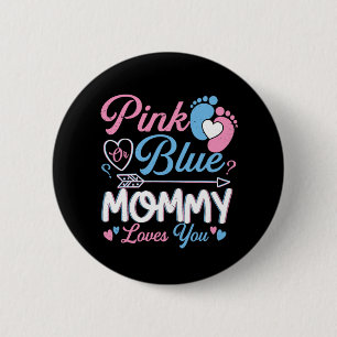 Badge Rond 5 Cm Maman Rose Ou Bleue Vous Aime Drôle Genre Révélati