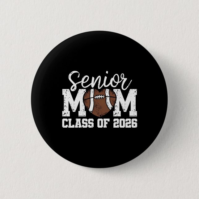 Badge Rond 5 Cm Maman senior de football Cl de la promotion 2026 D (Devant)