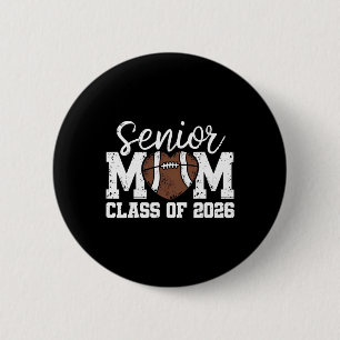 Badge Rond 5 Cm Maman senior de football de la promotion 2026