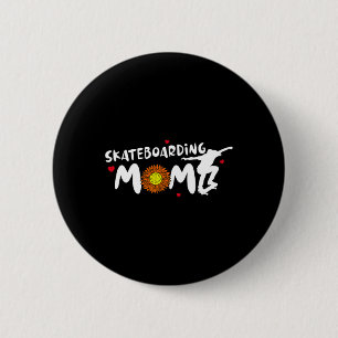 Badge Rond 5 Cm Maman Skateboard Pour Femmes Skateboard Mignon