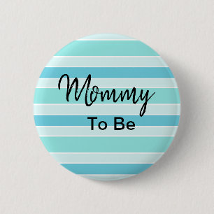 Badge Rond 5 Cm Maman To Be Blue et Baby shower Turquoise