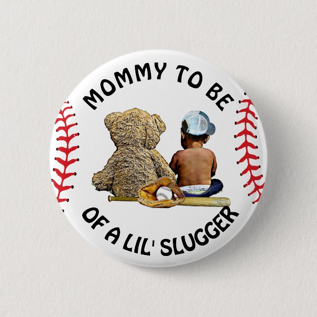 Badge Rond 5 Cm Maman va être un Baby shower de lil Slugger (Devant)