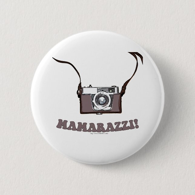Badge Rond 5 Cm Mamarazzi ! (Devant)