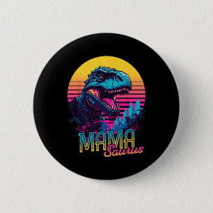 Badge Rond 5 Cm Mamasaurus Dinosaur Drôle Mama Saurus Trex Maman M