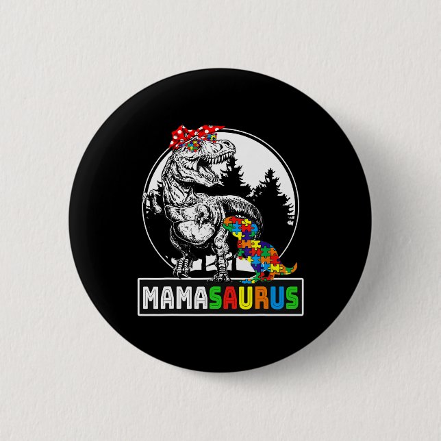Badge Rond 5 Cm Mamasaurus T Rex Dinosaur Mama Saurus Autisme Awar (Devant)