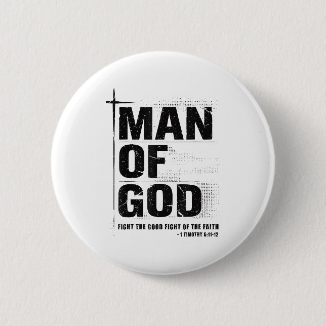 Badge Rond 5 Cm Man Of God Christian Dad Bible Verse Timothy 6 11  (Devant)