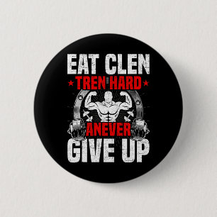 Badge Rond 5 Cm Manger Clen Tren Fort Anever Abandonner Bodybuildi