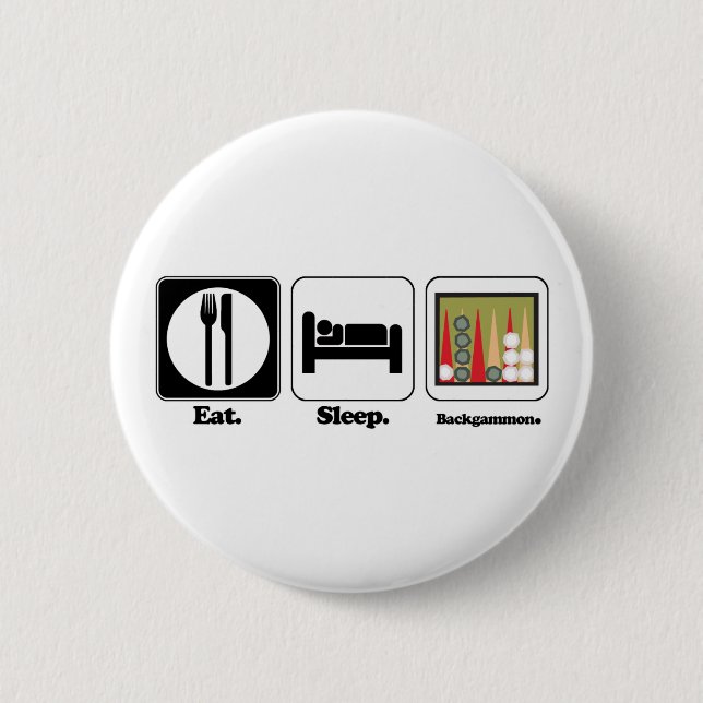 Badge Rond 5 Cm manger dormir backgammon (Devant)