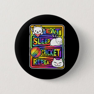 Badge Rond 5 Cm Manger Dormir Cricket Répéter Garçons Fille Enfant
