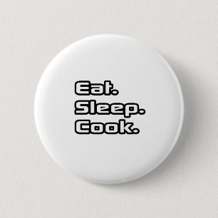 Badge Rond 5 Cm Manger.Dormir. Cuisinier.