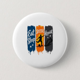 Badge Rond 5 Cm Manger Dormir Football Répéter Conception de Maill