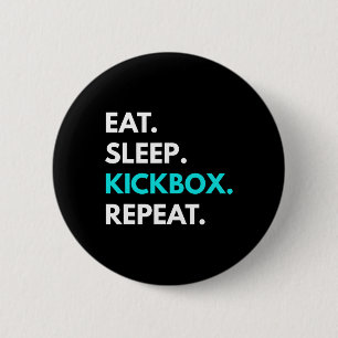 Badge Rond 5 Cm Manger Dormir Kickbox Répéter - T-shirts de kickbo