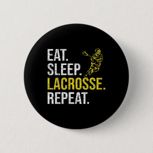 Badge Rond 5 Cm Manger Dormir Lacrosse Répéter Cadeaux Équipe Spor