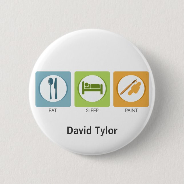 Badge Rond 5 Cm Manger Dormir Peindre (Devant)