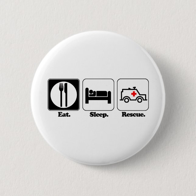 Badge Rond 5 Cm manger dormir secourir (Devant)