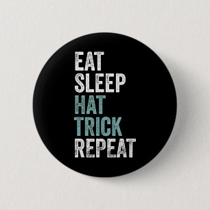 Badge Rond 5 Cm Manger Dormir Tour de Chapeau Répéter Drôle de Foo