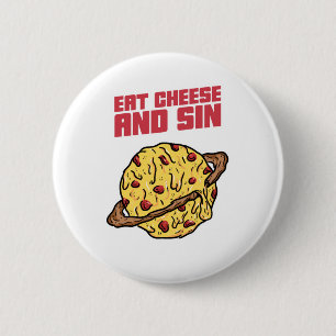 Badge Rond 5 Cm Manger du Fromage et Pécher