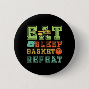Badge Rond 5 Cm Manger. Sleep Basketball Répéter Awesome Basketbal