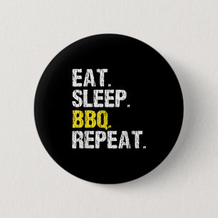 Badge Rond 5 Cm Manger Sleep Bbq Répéter Barbecue Barbecue Barbequ