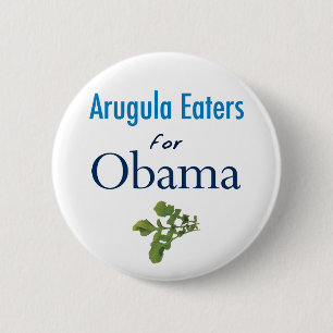 Badge Rond 5 Cm Mangeurs d'Arugula pour le bouton d'Obama