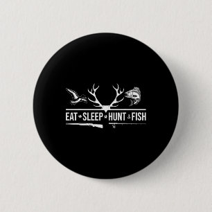 Badge Rond 5 Cm Mangez Chasse au sommeil Poisson Chasse amusante P