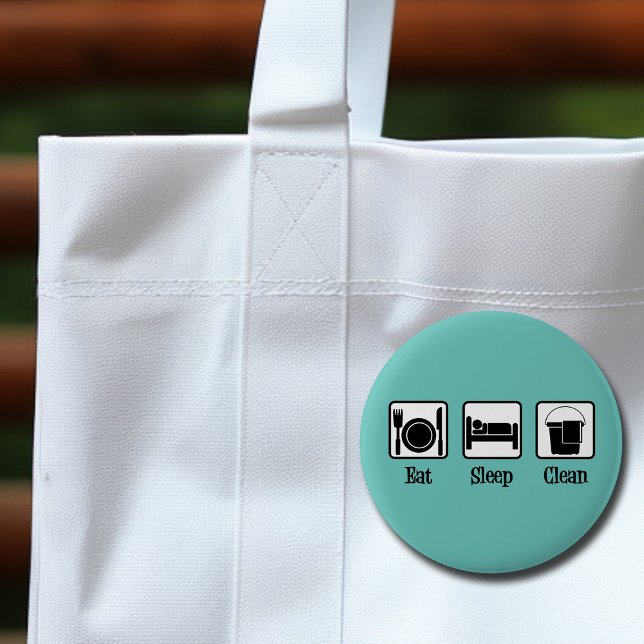 Badge Rond 5 Cm Mangez Dormir Nettoyer Mignonne Service De Maîtres (Créateur téléchargé)