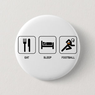 Badge Rond 5 Cm Mangez le bouton du football de sommeil