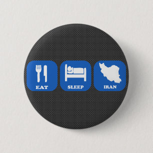 Badge Rond 5 Cm Mangez le sommeil Iran