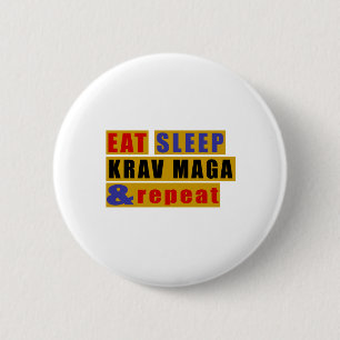 Badge Rond 5 Cm Mangez le sommeil KRAV MAGA et le répétez