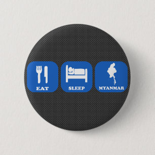 Badge Rond 5 Cm Mangez le sommeil Myanmar