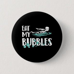 Badge Rond 5 Cm Mangez Mes Bulles Funny Swim Team