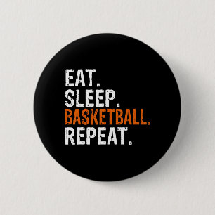 Badge Rond 5 Cm Mangez Sleep Basketball Répéter Cadeau