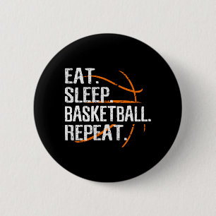 Badge Rond 5 Cm Mangez Sleep Basketball Répéter - Cadeau Pour Bask