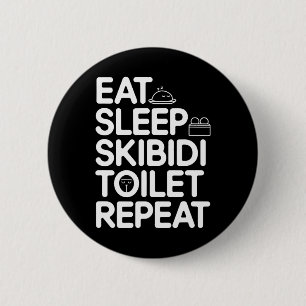 Badge Rond 5 Cm Mangez Sleep Skibidi Toilet Répéter Mème drôle Vin