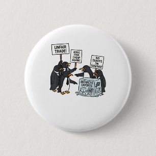 Badge Rond 5 Cm Manifestation de pingouins contre les tarifs douan