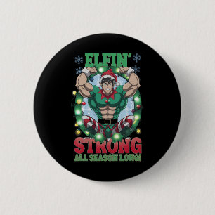 Badge Rond 5 Cm Manifestation Elf de Noël Elfin' Strong Toute la s