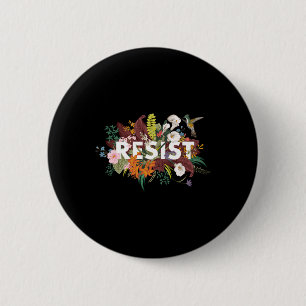 Badge Rond 5 Cm Manifestation politique anti-Trump en Flore