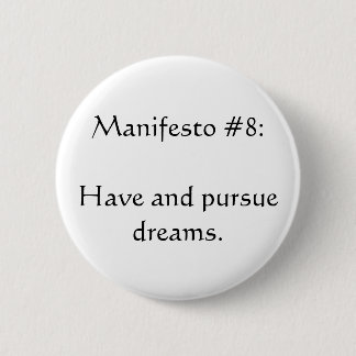 Badge Rond 5 Cm Manifeste n° 8